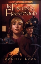 Cover art for In Fields of Freedom (The Sowers Trilogy, Book 2)