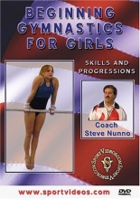 Cover art for Beginning Gymnastics for Girls: Skills and Progressions featuring Coach Steve Nunno