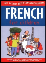 Cover art for French for Children (Book + Audio CD) (Language for Children)
