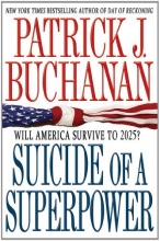 Cover art for Suicide of a Superpower: Will America Survive to 2025?