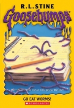 Cover art for Go Eat Worms! (Goosebumps)