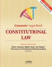 Cover art for Casenote Legal Briefs: Constitutional Law, Keyed to Brest, Levinson, Balkin, & Amar