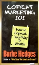 Cover art for Copycat Marketing 101: How to Copycat Your Way to Wealth