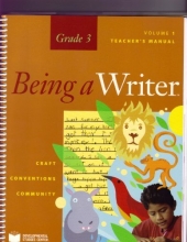 Cover art for BEING A WRITER, GRADE 3, VOL 1, TEACHER'S MANUAL (BEING A WRITER GRADE 3)