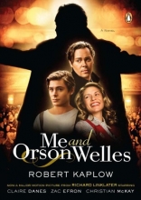 Cover art for Me and Orson Welles: A Novel