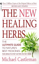 Cover art for The New Healing Herbs: Revised and Updated