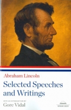 Cover art for Abraham Lincoln: Selected Speeches and Writings (Library of America Paperback Classics)