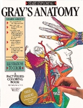 Cover art for Start Exploring Gray's Anatomy: A Fact-Filled Coloring Book