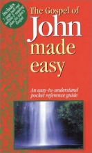 Cover art for The Gospel of John Made Easy (Bible Made Easy)