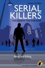 Cover art for Serial Killers - Philosophy for Everyone: Being and Killing
