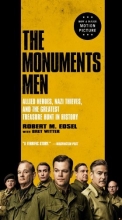 Cover art for The Monuments Men: Allied Heroes, Nazi Thieves, and the Greatest Treasure Hunt in History