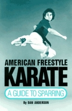 Cover art for American Freestyle Karate: A Guide to Sparring (Unique Literary Books of the World)