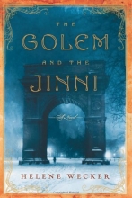 Cover art for The Golem and the Jinni: A Novel