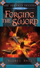 Cover art for Forging the Sword (The Farsala Trilogy)