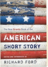 Cover art for The New Granta Book of the American Short Story