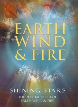 Cover art for Shining Stars - The Official Story of Earth Wind & Fire