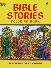 Cover art for Bible Stories Coloring Book (Dover Classic Stories Coloring Book)
