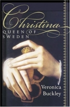 Cover art for Christina, Queen of Sweden: The Restless Life of a European Eccentric