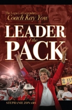 Cover art for Leader of the Pack: The Legacy of Legendary Coach Kay Yow