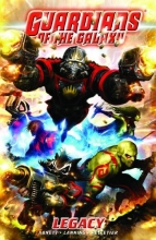 Cover art for Guardians of the Galaxy, Vol. 1: Legacy