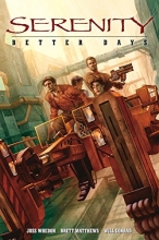 Cover art for Serenity, Vol. 2: Better Days