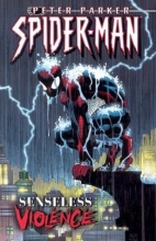 Cover art for Peter Parker Spider-Man Volume 5: Senseless Violence TPB (Spider-Man, Peter Parker (Numbered))