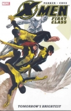 Cover art for X-Men: First Class : Tomorrow's Brightest