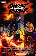 Cover art for Ghost Rider - Volume 2: The Life & Death of Johnny Blaze (Ghost Rider (Marvel Comics)) (v. 2)