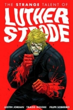 Cover art for The Strange Talent of Luther Strode, Vol. 1