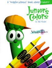 Cover art for Junior's Colors (Veggiecational Ser)