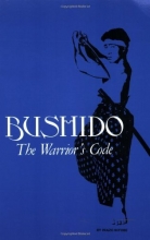 Cover art for Bushido: The Warrior's Code (Literary Links to the Orient)