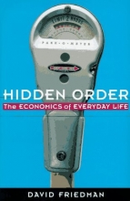 Cover art for Hidden Order: The Economics of Everyday Life