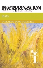 Cover art for Ruth (Interpretation: A Bible Commentary for Teaching & Preaching)