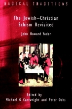 Cover art for Jewish-Christian Schism Revisited (Theology in a Postcritical Key)