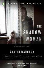 Cover art for The Shadow Woman: A Chief Inspector Erik Winter Novel