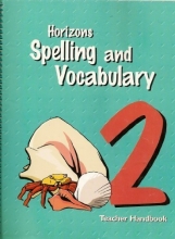 Cover art for Horizons Spelling and Vacabulary, Grade 2, Teacher Handbook