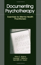 Cover art for Documenting Psychotherapy: Essentials for Mental Health Practitioners