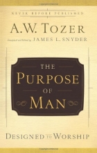 Cover art for The Purpose of Man: Designed to Worship