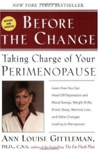 Cover art for Before the Change: Taking Charge of Your Perimenopause
