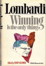 Cover art for Lombardi Winning Is the Only Thing 1ST Edition