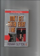 Cover art for Don't Get Taken Every Time: Fourth Revised Edition