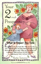 Cover art for Your Second Pregnancy: What to Expect This Time
