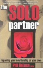Cover art for Solo Partner: Repairing Your Relationship on Your Own