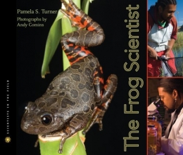 Cover art for The Frog Scientist (Scientists in the Field Series)