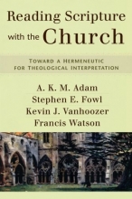 Cover art for Reading Scripture with the Church: Toward a Hermeneutic for Theological Interpretation