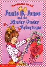 Cover art for Junie B. Jones and the Mushy Gushy Valentine (Junie B. Jones, No. 14)