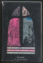 Cover art for Military and Religious Life in the Middle Ages and the Renaissance