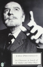Cover art for Six Characters in Search of an Author and Other Plays (Twentieth Century Classics)