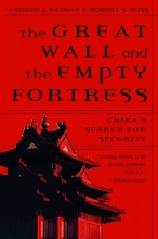 Cover art for The Great Wall and the Empty Fortress: China's Search for Security