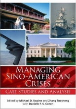 Cover art for Managing Sino-American Crises: Case Studies and Analysis